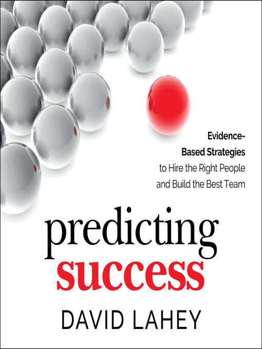 Title details for Predicting Success by David Lahey - Wait list